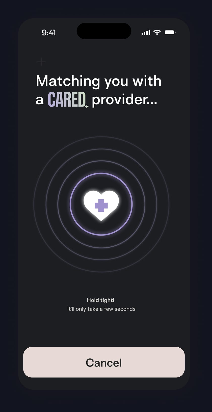 Cared matching screen with a pulsing heart animation and the message Matching you with a Cared provider